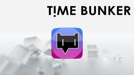 download Time bunker apk